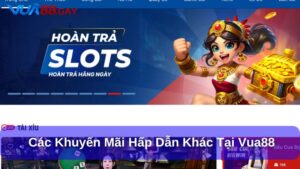 Các loại khuyến mãi Vua88 nổi bật hiện nay