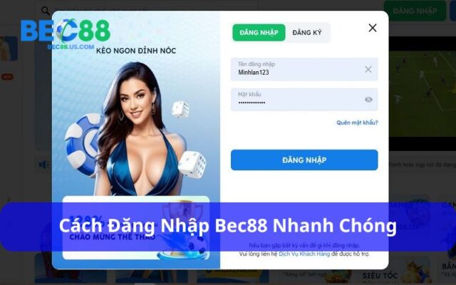 Hướng dẫn Đăng Nhập Bec88 trên mọi thiết bị