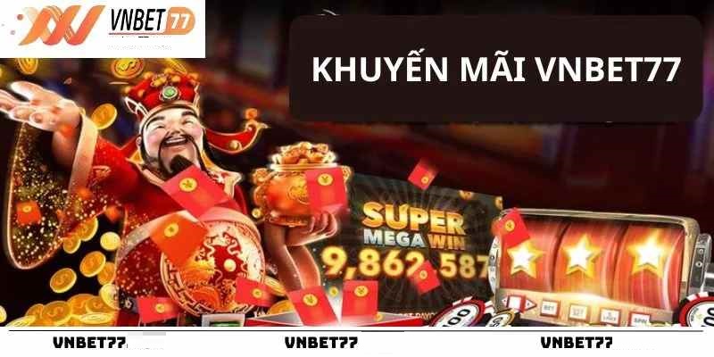Lợi ích khi tham gia khuyến mãi tại Vnbet77